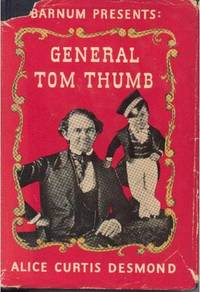 Barnum Presents: General Tom Thumb