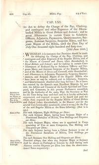 AN ACT TO DEFRAY THE CHARGE OF THE PAY, CLOTHING, AND ... OTHER EXPENCES OF THE DISEMBODIED MILITIA IN GREAT BRITAIN AND IRELAND AN ACT TO DEFRAY THE CHARGE OF THE PAY, CLOTHING, AND ... OTHER EXPENCES OF THE DISEMBODIED MILITIA IN GREAT BRITAIN AND IRELAND