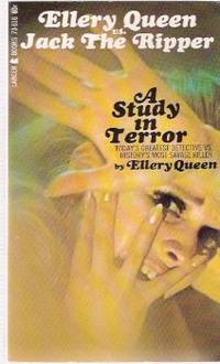 A Study in Terror - Ellery Queen and Sherlock Holmes vs Jack the Ripper A Study in Terror - Ellery Queen and Sherlock Holmes vs Jack the Ripper