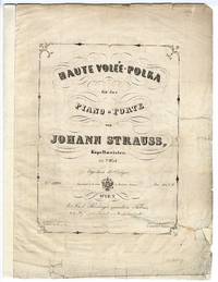 Haute volee-Polka fur das Piano-Forte... 155tes Werk. [Piano score]