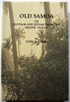 Old Samoa or Flotsam and Jetsam From The Pacific Ocean