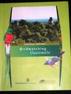 Birdwatching Guatemala