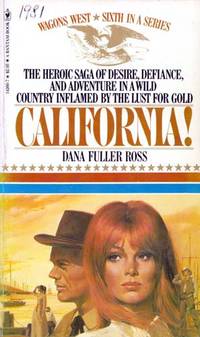 California! (Wagons West #6)