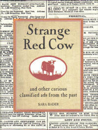 Strange Red Cow and other curious classified ads from the past
