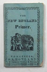 THE NEW ENGLAND PRIMER... ADORNED WITH CUTS
