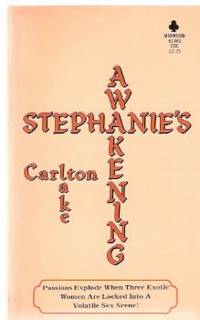 Stephanie's Awakening - Passions Explode When three Exotic women are Locked Into a Volatile Sex Scene ( Lesbian / Lesbiana Literature / Content )