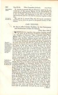 AN ACT TO AFFORD FURTHER FACILITIES FOR THE CONVEYANCE AND ENDOWMENT OF SITES FOR SCHOOLS (21st June 1841) AN ACT TO AFFORD FURTHER FACILITIES FOR THE CONVEYANCE AND ENDOWMENT OF SITES FOR SCHOOLS (21st June 1841)