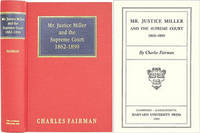 Mr. Justice Miller and the Supreme Court