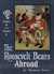ROOSEVELT BEARS ABROAD by SEYMOUR EATON from Aleph-Bet Books, Inc. - Used Book - Hardcover - First Edition