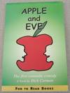 Apple And Eve: The First Romantic Comedy (Fun to Read Books Ser.)