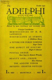The Adelphi Volume 1 Number 1 New Series The Adelphi Volume 1 Number 1 New Series