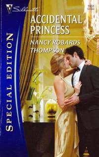 Accidental Princess (Silhouette Special Edition #1931)