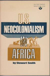 U. S. Neocolonialism in Africa U. S. Neocolonialism in Africa
