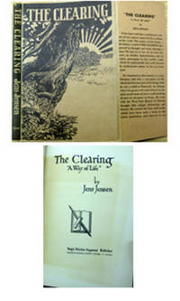 THE CLEARING. A Way of Life. Signed by Jens Jensen (1860-1951)