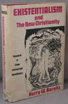 Existentialism and the New Christianity