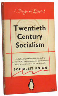 Twentieth Century Socialism.  A Penguin Special