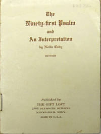 Ninety-first Psalm and an interpretation, The.  Revised