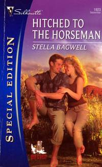 Hitched To The Horseman (Silhouette Special Edition #1923)