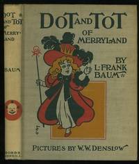 Dot and Tot of Merryland Dot and Tot of Merryland