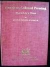 American Colonial Painting: Materials for a History