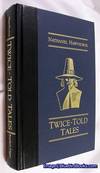 Twice-Told Tales
