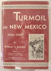Turmoil in New Mexico 1846-1868