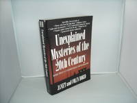 Unexplained Mysteries of the 20th Century