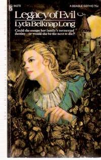 Legacy of Evil ---a Beagle Gothic Legacy of Evil ---a Beagle Gothic