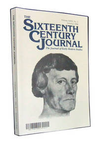 The Sixteenth Century Journal: The Journal of Early Modern Studies, Volume  XXIX, No. 2 (Summer 1998)