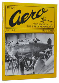 WW1 Aero: The Journal of the Early Aeroplane. No. 128, May 1990 WW1 Aero: The Journal of the Early Aeroplane. No. 128, May 1990