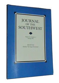 Journal of the Southwest, Volume 34, Number 1 (Spring 1992). Special Issue, Hiakim: The Yaqui Homeland Journal of the Southwest, Volume 34, Number 1 (Spring 1992). Special Issue, Hiakim: The Yaqui Homeland