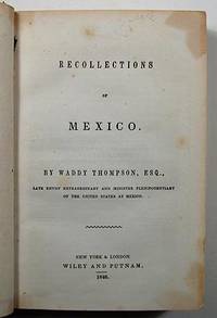 RECOLLECTIONS OF MEXICO