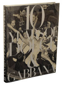 10 Years of Dolce & Gabbana