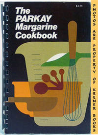 The Parkay Margarine Cookbook
