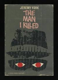 The Man I Killed (A Cock Robin Mystery)