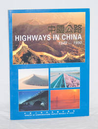 Highways in China 1949-1990 Highways in China 1949-1990