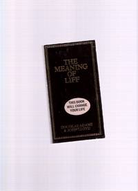 The Meaning of Liff ---by Douglas Adams The Meaning of Liff ---by Douglas Adams