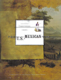 U. S. - Mexican War