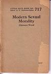 Modern Sexual Morality - Little Blue Book Pocket Series No. 717