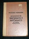 Dicionario de Sinonimos e Antonimos da Linqua Portuguesa