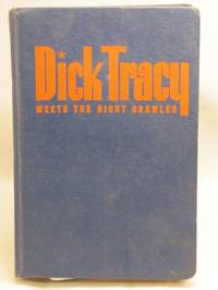 Dick Tracy Meets the Night Crawler Dick Tracy Meets the Night Crawler