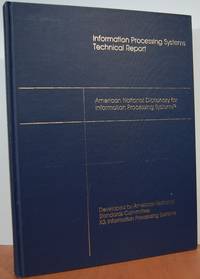 American National Dictionary For Information Processing Systems American National Dictionary For Information Processing Systems