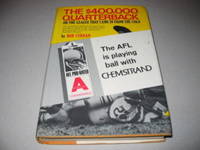 The $400,000 quarterback,: Or: The league that came in from the cold The $400,000 quarterback,: Or: The league that came in from the cold
