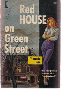 Red House on Green Street: The First Person Portrait of a "Professional" Red House on Green Street: The First Person Portrait of a "Professional"