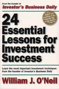 24 ESSENTIAL LESSONS FOR INVESTMENT SUCCESS