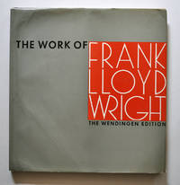 The Work of Frank Lloyd Wright (The Wendingen Edition) The Work of Frank Lloyd Wright (The Wendingen Edition)