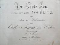 Der Erste Ton Gedicht von Rochlitz. [Piano-vocal score]