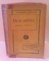 Descartes Oeuvres Choisies (Volume I) (Classiques Garnier Series) Descartes Oeuvres Choisies (Volume I) (Classiques Garnier Series)