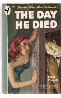 The Day He Died ---by Lewis Padgett The Day He Died ---by Lewis Padgett
