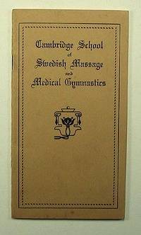 CAMBRIDGE SCHOOL OF SWEDISH MASSAGE AND MEDICAL GYMNASTICS